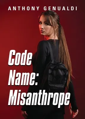 Codename: Misanthrop - Code Name: Misanthrope