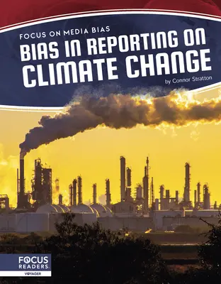 Voreingenommenheit in der Berichterstattung über den Klimawandel - Bias in Reporting on Climate Change