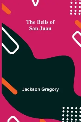 Die Glocken von San Juan - The Bells Of San Juan