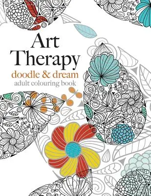 Kunsttherapie: Kritzeln & Träumen - Art Therapy: Doodle & Dream