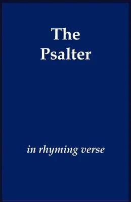 Der Psalter in gereimten Versen - The Psalter in Rhyming Verse