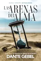 Die Arenen der Alma - Las Arenas del Alma