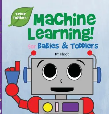 Maschinelles Lernen für Kinder (Tinker Toddlers) - Machine Learning for Kids (Tinker Toddlers)