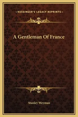 Ein Gentleman aus Frankreich - A Gentleman Of France