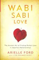 Wabi Sabi Liebe PB - Wabi Sabi Love PB