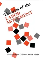 Theorien der Arbeiterbewegung - Theories of the Labor Movement