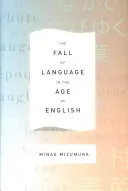 Der Untergang der Sprache im Zeitalter des Englischen - The Fall of Language in the Age of English