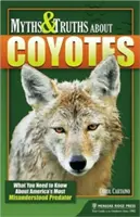 Mythen und Wahrheiten über Kojoten: Was Sie über Amerikas meist missverstandenes Raubtier wissen müssen - Myths & Truths About Coyotes: What You Need to Know About America's Most Misunderstood Predator