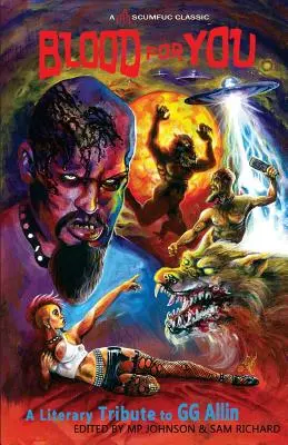 Blut für dich: Eine literarische Hommage an GG Allin - Blood for You: A Literary Tribute to GG Allin