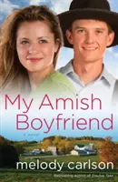 Mein amischer Freund - My Amish Boyfriend