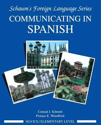 Kommunizieren auf Spanisch (Anfängerstufe) - Communicating in Spanish (Novice Level)