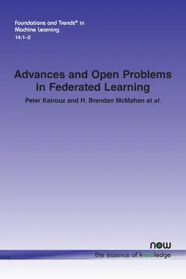 Fortschritte und offene Probleme beim föderierten Lernen - Advances and Open Problems in Federated Learning