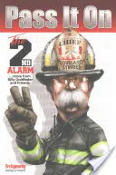 Weitersagen: Der 2. Alarm - Pass It on: The 2nd Alarm