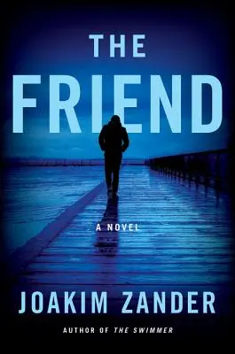 Der Freund - The Friend