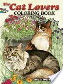 Das Malbuch für Katzenliebhaber - The Cat Lovers' Coloring Book