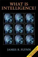 Was ist Intelligenz? Jenseits des Flynn-Effekts - What Is Intelligence?: Beyond the Flynn Effect