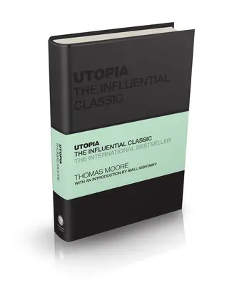 Utopie: Der einflussreiche Klassiker - Utopia: The Influential Classic