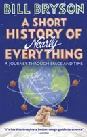 Kurze Geschichte von fast allem - Short History of Nearly Everything