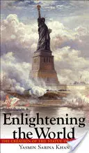 Die Erleuchtung der Welt: Die Entstehung der Freiheitsstatue - Enlightening the World: The Creation of the Statue of Liberty