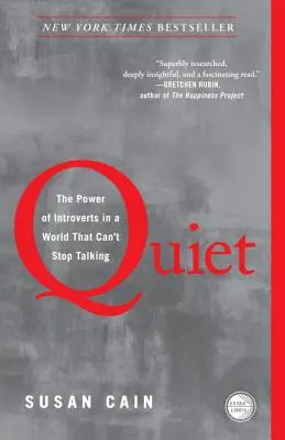 Quiet: Die Macht der Introvertierten in einer Welt, die nicht aufhören kann zu reden - Quiet: The Power of Introverts in a World That Can't Stop Talking