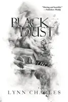 Schwarzer Staub - Black Dust
