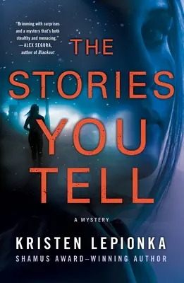 Die Geschichten, die du erzählst: Ein Mysterium - The Stories You Tell: A Mystery