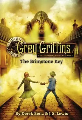 Graue Greifen: Der Schwefelschlüssel - Grey Griffins: The Brimstone Key