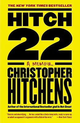 Hitch-22: Ein Memoir - Hitch-22: A Memoir