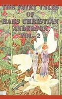 Die Märchen von Hans Christian Anderson, Band 2 - The Fairy Tales of Hans Christian Anderson Vol. 2