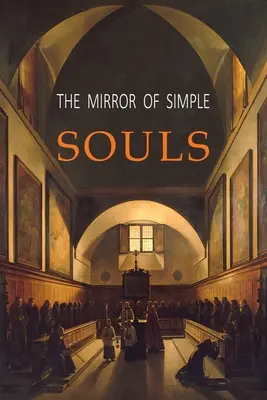 Der Spiegel der einfachen Seelen - The Mirror of Simple Souls