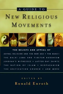 Ein Leitfaden für neue religiöse Bewegungen - A Guide to New Religious Movements