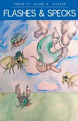 Blitze und Flecken - Flashes and Specks