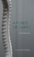 Ein Wald von Namen: 108 Meditationen - A Forest of Names: 108 Meditations