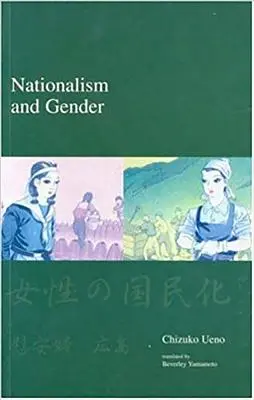 Nationalismus und Geschlecht: Reihe Japanische Gesellschaft - Nationalism and Gender: Japanese Society Series