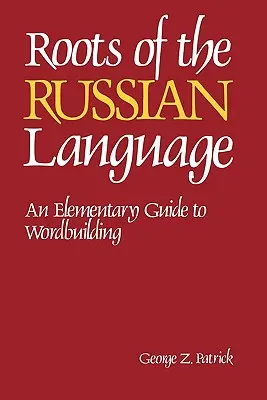Die Wurzeln der russischen Sprache - Roots of the Russian Language