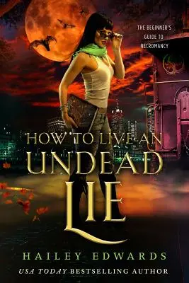 Wie man eine untote Lüge lebt - How to Live an Undead Lie