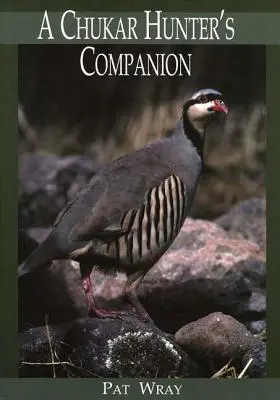 Der Gefährte eines Chukar-Jägers - A Chukar Hunter's Companion