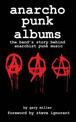 Anarcho-Punk-Musik: Die Geschichte der Band hinter der anarchistischen Punk-Musik - anarcho punk music: the band's story behind anarchist punk music