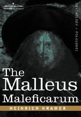 Der Malleus Maleficarum - The Malleus Maleficarum