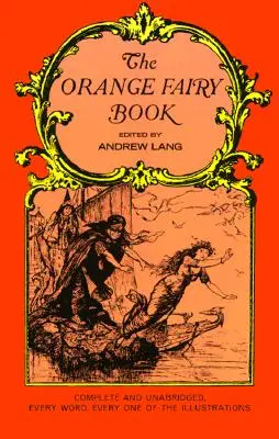 Das Orange Fairy Book - The Orange Fairy Book