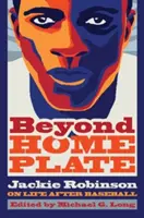 Jenseits der Home Plate: Jackie Robinson über das Leben nach dem Baseball - Beyond Home Plate: Jackie Robinson on Life After Baseball