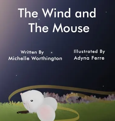 Der Wind und die Maus - The Wind and The Mouse