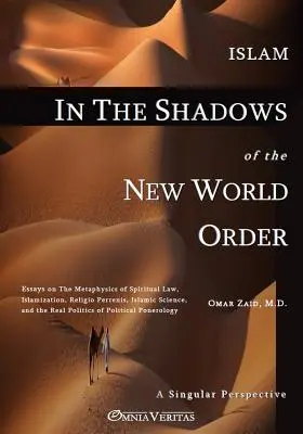 Der Islam im Schatten der neuen Weltordnung - Islam in the Shadow of the New World Order