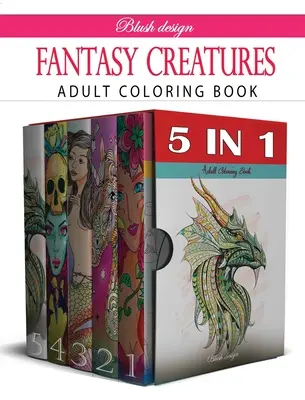 Fantasievolle Kreaturen: Adult Coloring Book Collection (Malbuch für Erwachsene) - Fantasy Creatures: Adult Coloring Book Collection