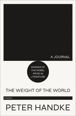 Das Gewicht der Welt: Ein Tagebuch - The Weight of the World: A Journal
