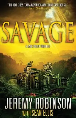 Savage (ein Jack-Sigler-Thriller) - Savage (a Jack Sigler Thriller)