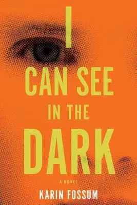 Ich kann im Dunkeln sehen - I Can See in the Dark