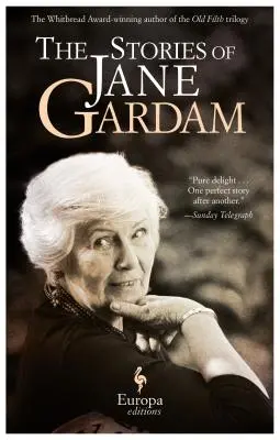 Die Geschichten von Jane Gardam - The Stories of Jane Gardam