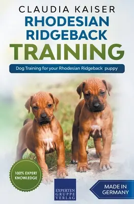 Rhodesian Ridgeback Training - Hundetraining für Ihren Rhodesian Ridgeback Welpen - Rhodesian Ridgeback Training - Dog Training for your Rhodesian Ridgeback puppy