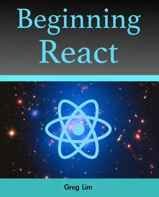 Einstieg in React (inkl. Redux und React Hooks) - Beginning React (incl. Redux and React Hooks)